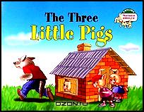 The Three Little Pigs / Три поросенка
